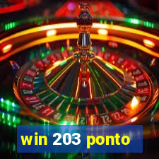win 203 ponto